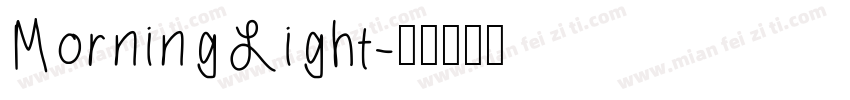Morning Light字体转换